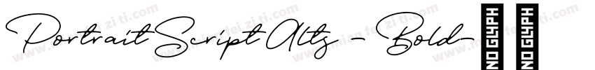 Portrait Script Alts - Bold字体转换